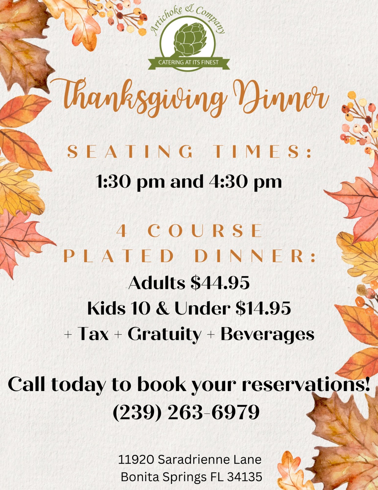 Thanksgiving dinner flyer detailing seating times at 1:30 pm and 4:30 pm, pricing for adults and kids, inclusions, contact information, and location in Bonita Springs, FL.